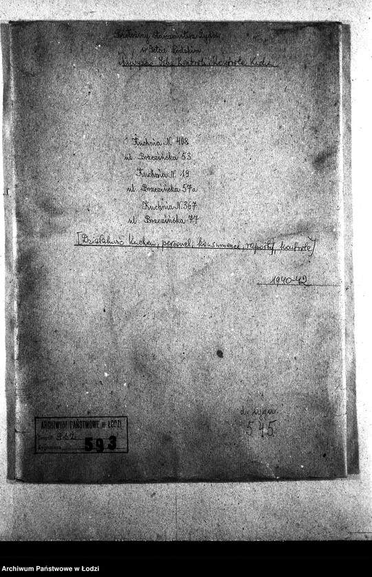 Obraz 3 z jednostki "[Kuchnia nr 408, ul. Brzezińska 53. Kuchnia nr 19, ul. Brzezińska 57a. Kuchnia nr 367, ul. Brzezińska 77. Działalność kuchni, personel, konsumenci, raporty, kontrole]"