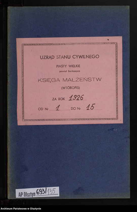 image.from.unit.number "Heiraths-Neben-Register Nr 1 - 15 [ Księga małżeństw - wtóropis ]"