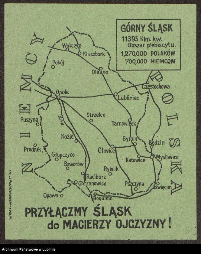 Obraz 9 z kolekcji "Nie damy Śląska! - kampania propagandowa przed plebiscytem w 1921 r.111"