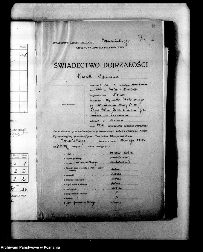 Obraz 16 z jednostki "Protokoły z egzaminów dojrzałości dla eksternistów abiturientów, prywatnego gimnazjum koedukacyjnego z niemieckim językiem nauczania imienia Schillera w Poznaniu"