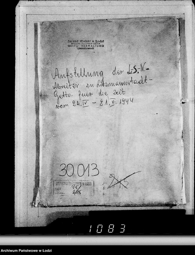 Obraz 4 z jednostki "Aufstellung der L-S-N-Arbeiter im Litzmannstadt-Getto für die Zeit vom 24.IV-21.V.1944"