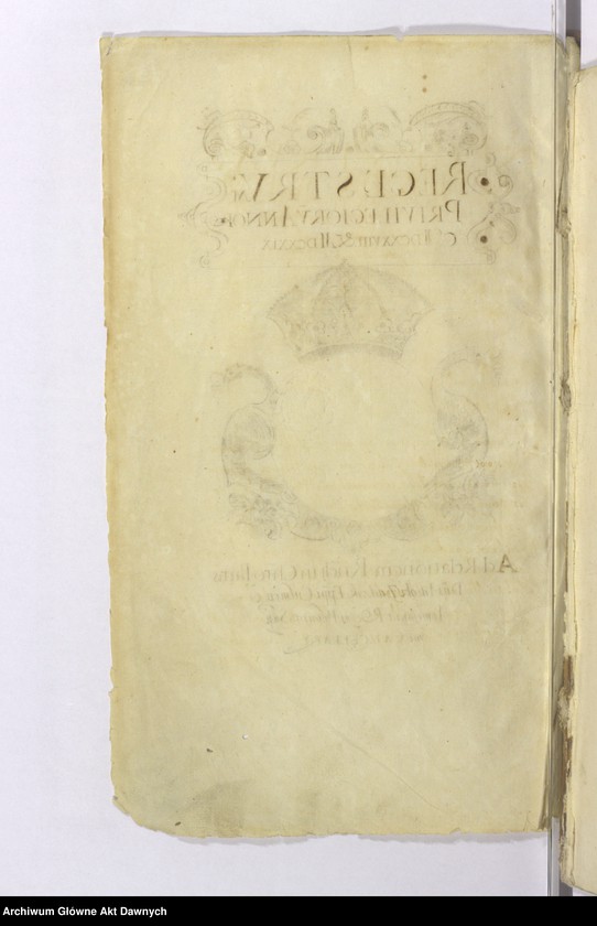 Obraz 9 z jednostki ""Regestrum privilegiorum - - ad relationem - - Jacobi Zadzik - - R.P. supremi cancellarii - -"."