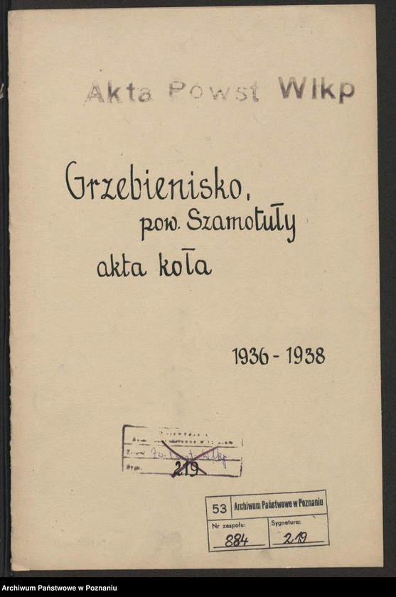 Obraz 2 z jednostki "Grzebienisko, powiat Szamotuły akta koła."