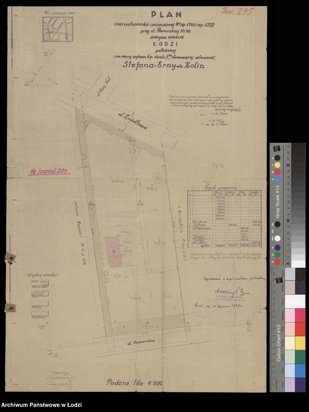 Obraz 1 z jednostki "Plan nieruchomości oznaczonej numerem hipotecznym 1780 repertorium 4722 przy ulicy Pomorskiej numer 96 w wojewódzkim mieście Łodzi położonej i na mocy wykazu hipotecznego działu II, stanowiącej własność Stefana i Erny małżonków Kolin"