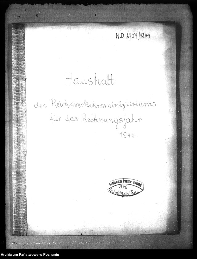 Obraz 4 z jednostki "Haushalt des Reichsverkehrsministeriums für des Rechnungsjahr 1944"