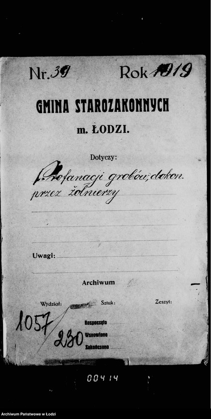 Obraz 4 z jednostki "Akta dotyczące profanacji grobów dokonanych przez żołnierzy"
