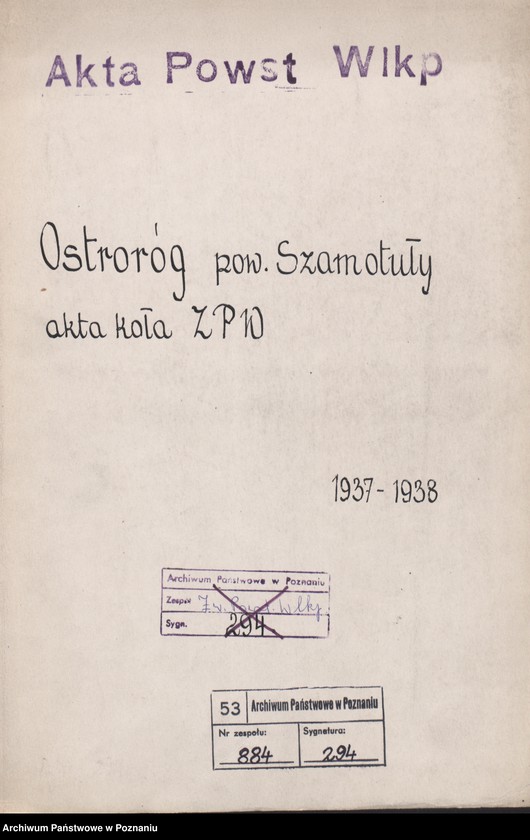 Obraz 1 z jednostki "Ostroróg, powiat Szamotuły - akta koła."
