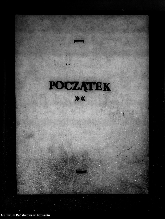 Obraz 3 z jednostki "Zatwierdzenie zakładu przemysłowego szlifierni Firmy Bracia Jakuszewscy w Antoninku powiat poznański"