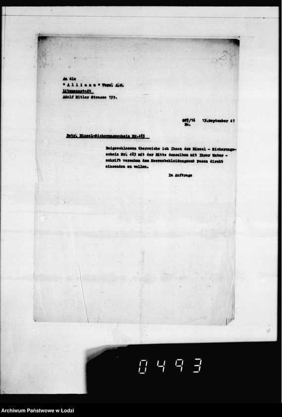 Obraz 12 z jednostki "Versicherungsakten Gesel[l]schaft [Korespondencja i polisy ubezpieczeniowe budynków i magazynów z żywnością, odzieżą, surowcami do produkcji w Getcie Łódzkim]"