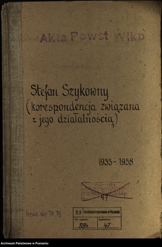 image.from.unit.number "Stefan Szykowny [korespondencja związana z jego działalnością]"