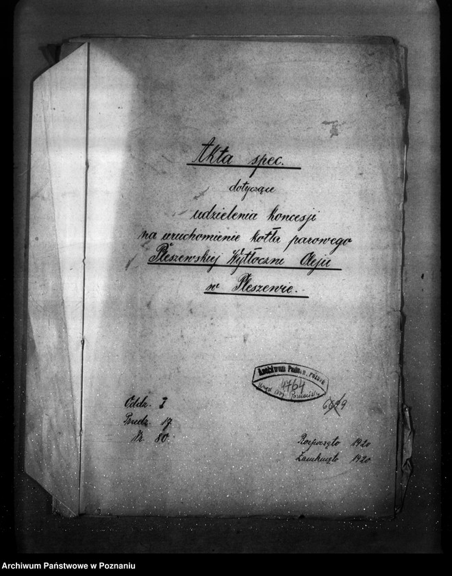 Obraz 4 z jednostki "Udzielenie koncesji na uruchomienie kotła parowego Pleszewskiej Wytłoczni Oleju"