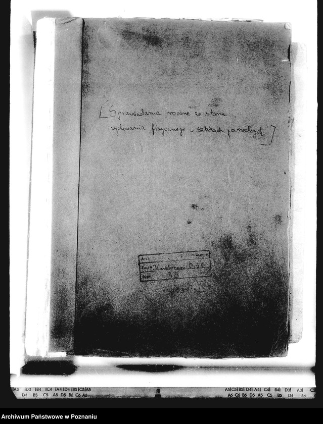 Obraz 4 z jednostki "[Sprawozdania roczne ze stanu wychowania fizycznego w szkołach powszechnych nadesłane przez Inspektoraty Szkolne: Poznań- miasto, Poznań- powiat, Rawicz, Śrem, Środa, Szamotuły, Szubin, Wągrowiec, Wolsztyn, Września, Wyrzysk, Żnin]"