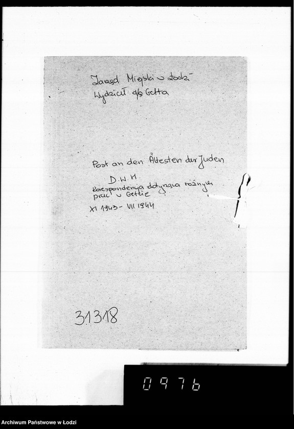 Obraz 4 z jednostki "Post an den Ältesten der Juden D.W.H.[Korespondencja dotycząca różnych prac w Getcie]"