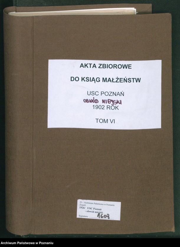 Obraz 2 z jednostki "[Dokumenty dostarczone przez narzeczonych do zawarcia związku małżeńskiego za 1902 rok. Tom VI]"