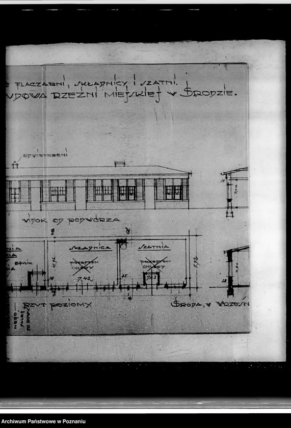 Obraz 20 z jednostki "Zatwierdzenie projektu przebudowy i rozbudowy Rzeźni Miejskiej w Środzie nr 478 własność Magistratu miasta Środy"