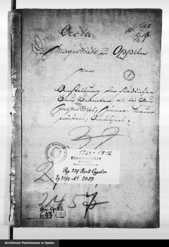 Obraz 4 z jednostki "Acta des Magistrats zu Oppeln von Anstellung der städtischen Baubeamten als des Bauinspectors, Zimmer, Maurermeisters, Aufsehers"