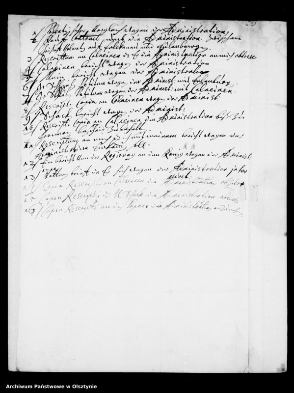 image.from.unit.number "Abschrift des Rescripts an Albrecht X-oph Finckenstein, rechtzeitig mit Bericht im Streit um die Schönbergsche Amtsadministration einzukommen, da von Kalnein um ihre Übergabe an Schaken von Wittenau bittet"
