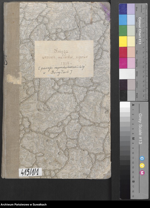 image.from.unit.number "Księga urodzeń, małżeństw, zgonów 1908 r. [parafii rzymskokatolickiej w Becejłach]"
