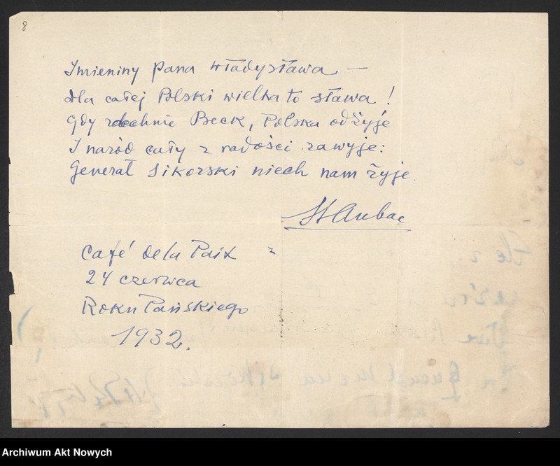 image.from.unit.number "Aubac Stefan, dziennikarz.  Pomoc w wydaniu i rozsyłaniu prac W. Sikorskiego. Życzenia dla Władysław Sikorskiego, m.in. Z dopiskiem Michała Żymierskiego i Józefa Rettingera."