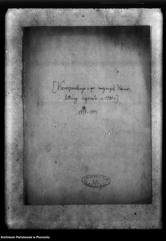 Obraz 4 z jednostki "Korespondencja w sprawie miejscowych Niemców, którzy zginęli w 1939 roku"