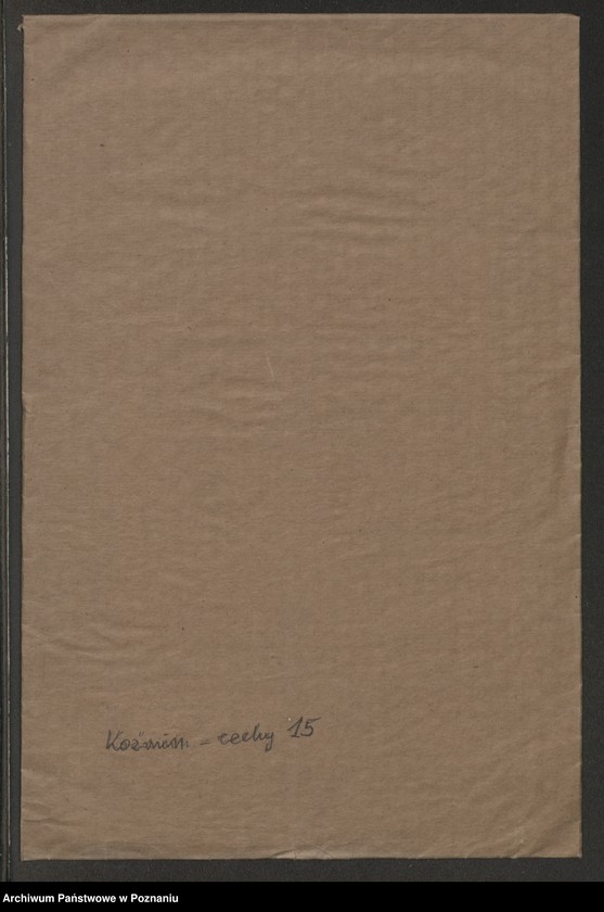 image.from.unit "[Akta różnej treści dotyczące cechu młynarzy w Koźminie]"