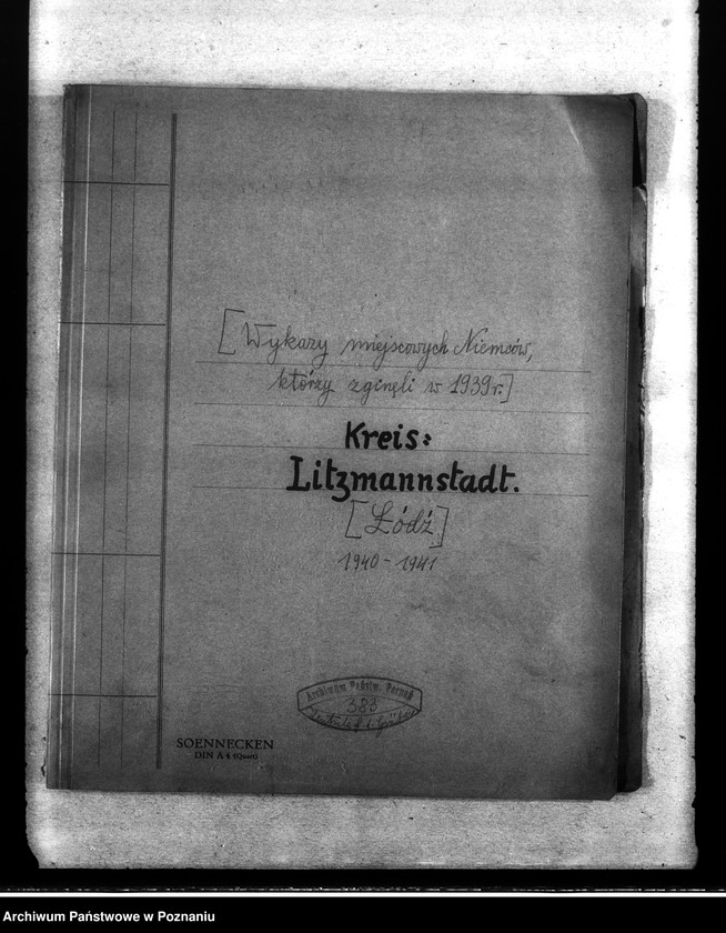 Obraz 4 z jednostki "Wykaz miejscowych Niemców, którzy zginęli w 1939 roku. Kreis Litzmannstadt (Łódź)"
