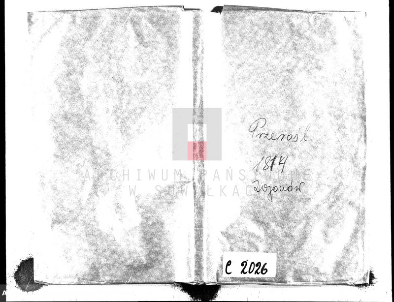 image.from.unit.number "Księga Aktów Zeyscia Gminy Przeroslskiey Powiatu Seyneńskiego Departamentu Łomżyńskiego na Rok 1814."