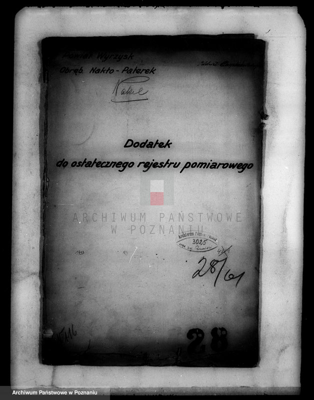 Obraz 4 z jednostki "Dodatek do ostatecznego rejestru pomiarowego obrębu Paterek-Nakło"