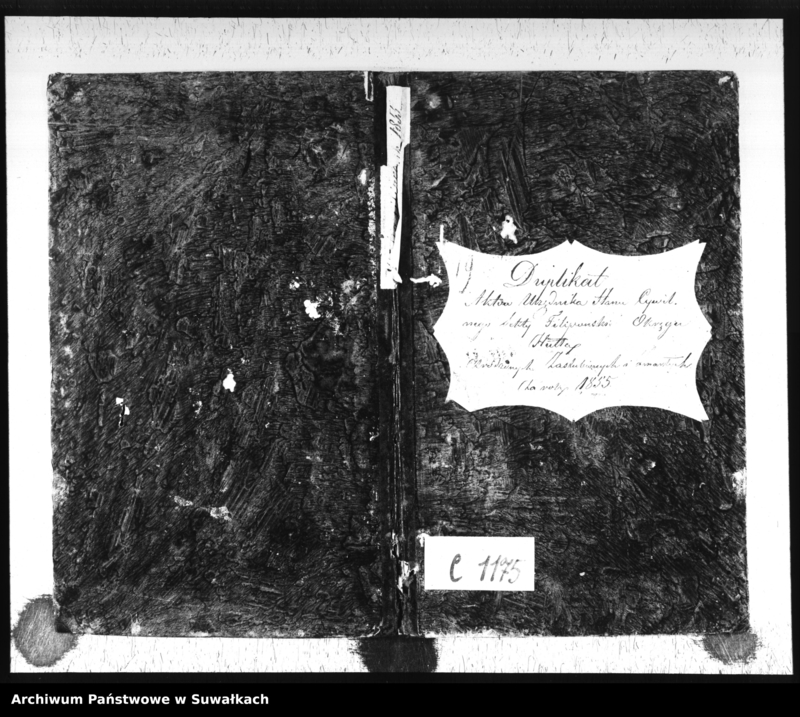image.from.unit.number "Duplikat Aktów Urzędnika Stanu Cywilnego Sekty Filipońskiej Okręgu Hutta Urodzonych, Zaślubionych i Zmarłych za rok 1855"
