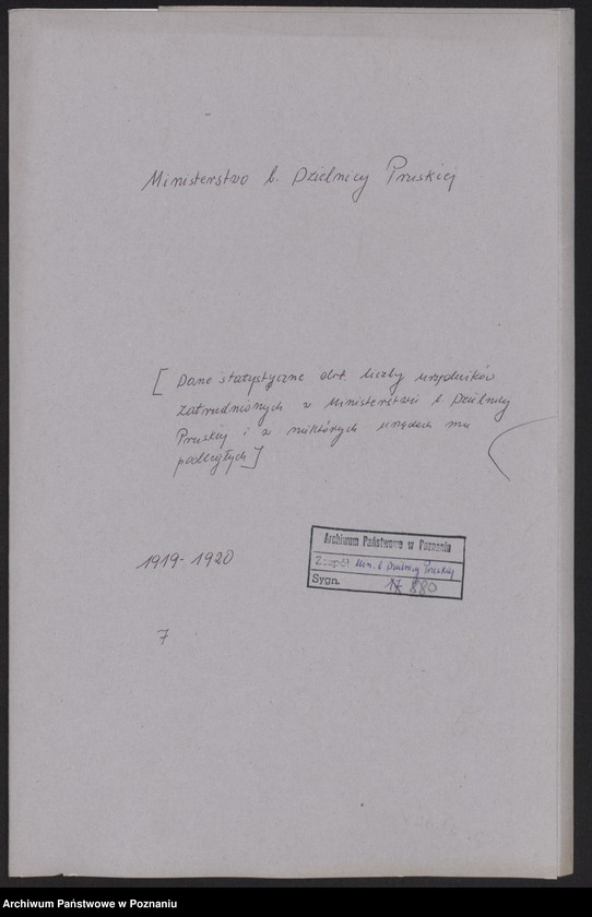 Obraz 2 z jednostki "[Dane statystyczne dotyczące liczby urzędników zatrudnionych w Ministerstwie byłej Dzielnicy Pruskiej i w niektórych urzędach mu podległych]"
