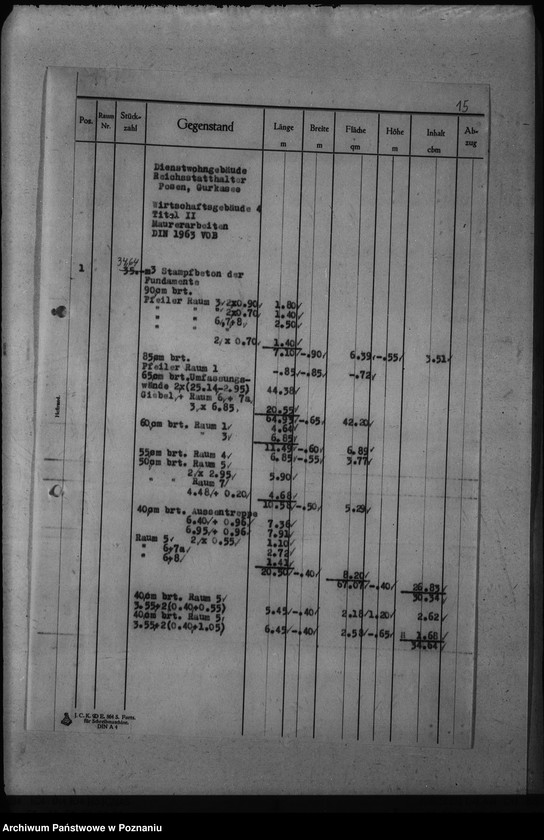 Obraz 19 z jednostki "Dienstwohngebäude - Reichsstatthalter Posen. Wirtschaftsgebäude 1 - 4 (nad jeziorem Góreckim) Massenberechnung"
