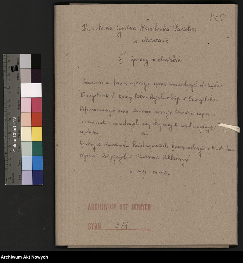 image.from.unit.number "Przeniesienie forum sądowego spraw rozwodowych do Sądów Konsystorskich Ewangelicko - Augsburskiego i Ewangelicko - Reformowanego oraz skrócenie rocznego terminu zapozwu w sprawach rozwodowych, rozpatrywanych przed najwyższymi sądami. Reskrypty Naczelnika Państwa, wnioski, korespondencja z Min. Wyznań Religijnych i Oświecenia Publicznego"