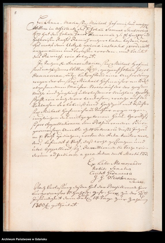 image.from.unit.number "Actum coram Officio […] Nathanaelis Godfredi Ferber Praeconsulis ac Praesidis [14.III.1753-18.III.1754] Nathanaelis Godofredi Ferber nec non Fisci Administratoris [5.VII.1753-6.XI.1753] /indeks/"