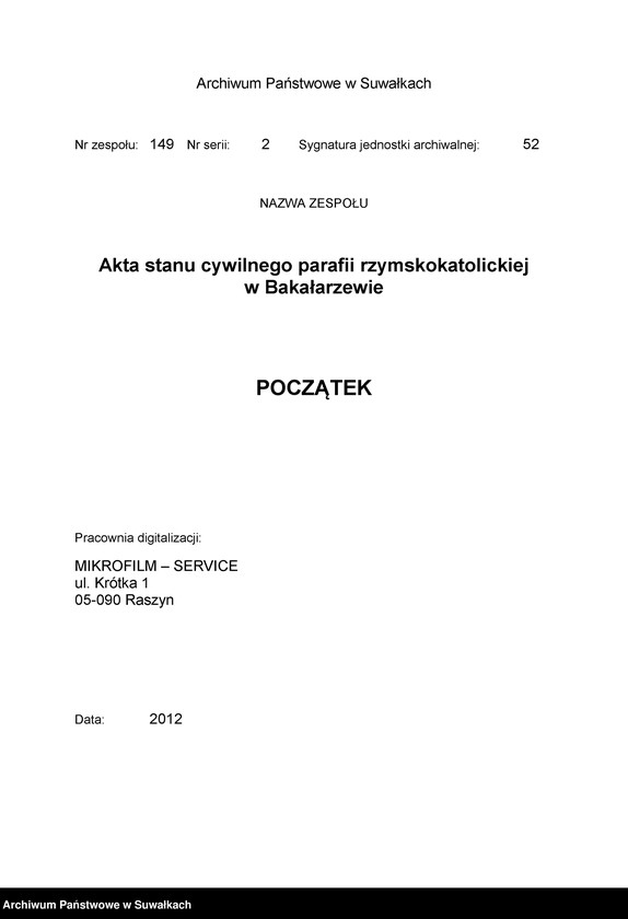 image.from.unit.number "Dokumenty k aktam o brakosočetavšichsja po Rimsko-Kat. prichodu Bakalarževo za 1909 god"