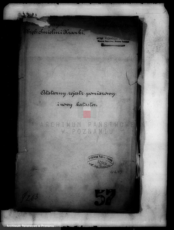 Obraz 5 z jednostki "Ostateczny rejestr pomiarowy i nowy kataster obrębu Śmielin i Kraczki powiatu wyrzyskiego majątek Samostrzel"