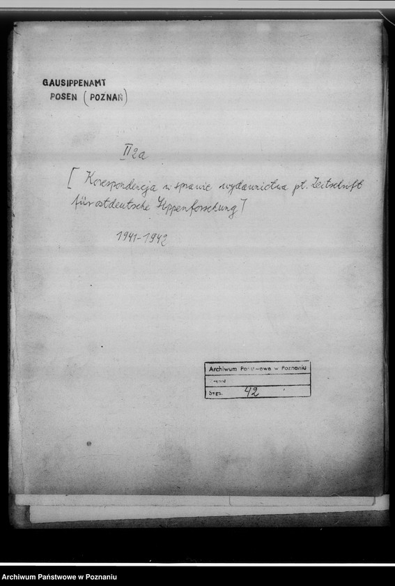 Obraz 4 z jednostki "[Korespondencja w sprawie wydawnictwa pod tytułem: Zeitschrift für ostdeutsche Sippenforschung]"