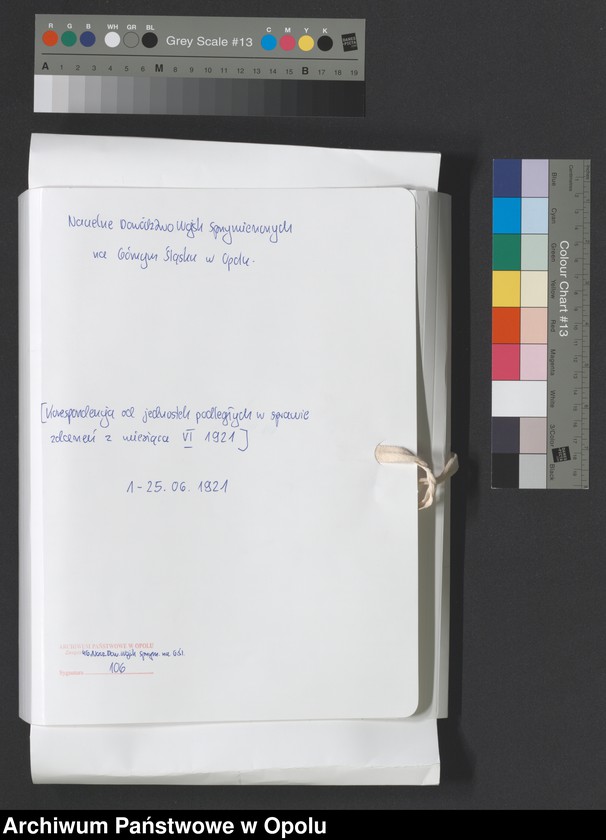 Obraz 2 z jednostki "Entrees-Pieces emanant des autorites Subordonnees-Evenements /Korespondencja od jednostek podległych w sprawie zdarzenia z miesiąca VI.1921/ 1-25.06.1921"