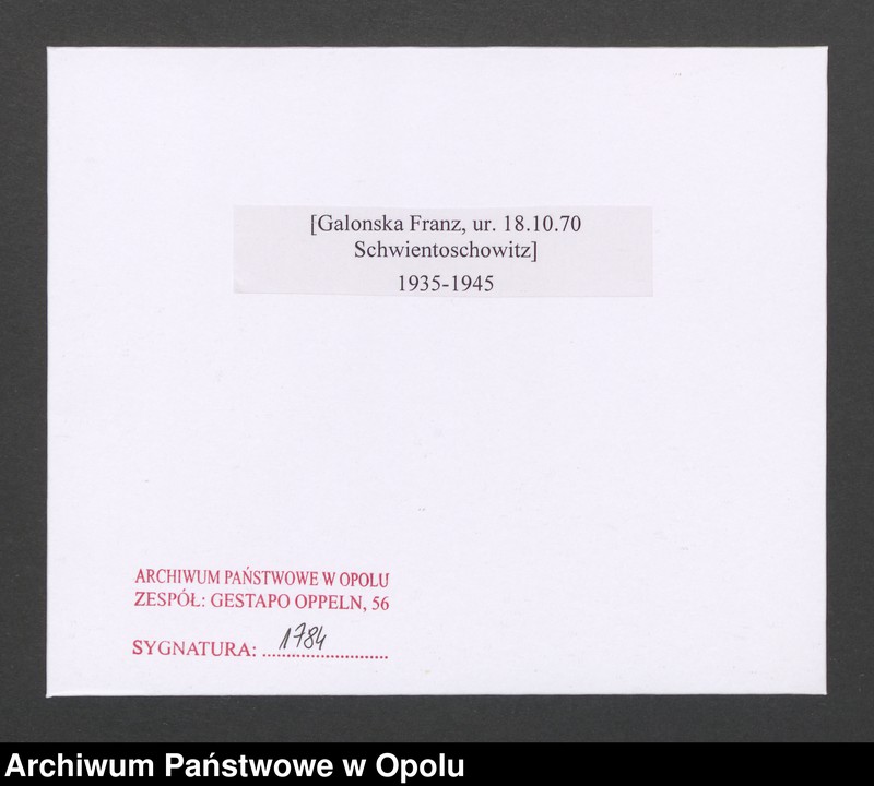 Obraz 2 z jednostki "[Galonska Franz, ur. 18.10.1870 Schwientoschowitz]"