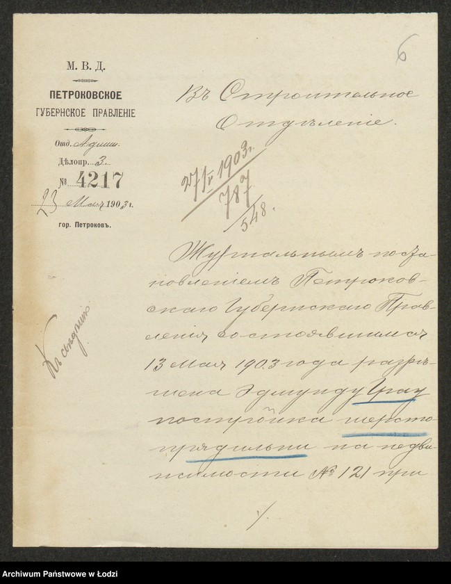 Obraz 8 z jednostki "O postr[ojke] Èdmundom˝ Grau v˝ Lodzi po ulicě Passaž˝ Šul´ca pod˝ N 78/121-1577-1578, kam[ennyh] 1no èt[ažnyh] zdanìj: mehaničeskoj prâdil´ni i mašinnago pokoev˝, dvuh˝ saraev˝, kontory, konûšni, othožih˝ měst˝ i dymovoj truby"