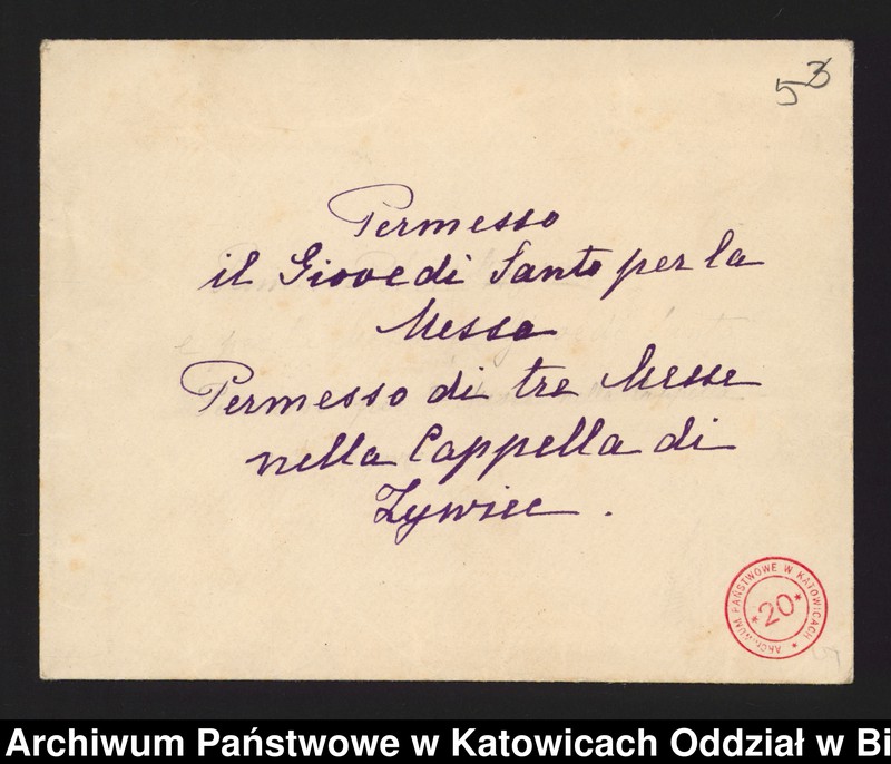 image.from.unit.number "[1. Korespondencja arcyksiężnej Marii Teresy Habsburg z władzami kościelnymi w sprawie uzyskania zezwolenia na odprawianie Mszy Świętej w kaplicy zamkowej 1905-1912, 2. Kopia fragmentu traktatu wiedeńskiego z 3 maja 1815 roku]"