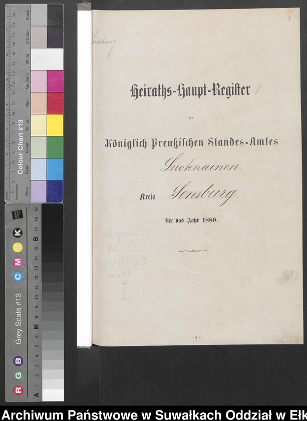 image.from.unit.number "Heiraths-Haupt-Register des Königlich Preussischen Standes-Amtes Lucknainen Kreis Sensburg für das Jahr 1880[do 1883]"