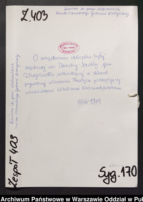 image.from.unit.number "O urządzaniu chłopów byłej rządowej wsi Dmochy-Sadły, gm. Długosiodło, wchodzącej w skład prywatnej własności Przetycz podlegającej właścicielowi Witalisowi Krasnodębskiemu"