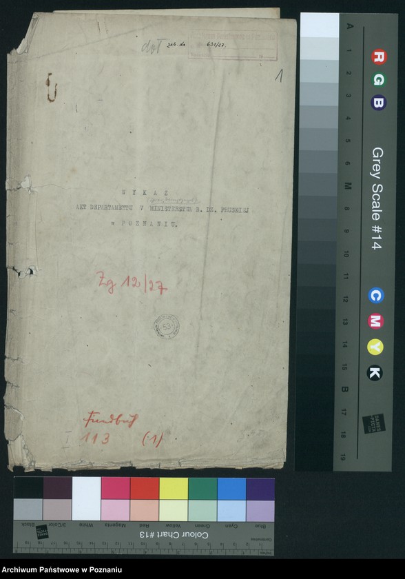 Obraz 3 z jednostki "Wykaz akt Departamentu V [Spraw Wewnętrznych] Ministerstwa Byłej Dzielnicy Pruskiej w Poznaniu [przekazanych do Archiwum Państwowego w Poznaniu]"
