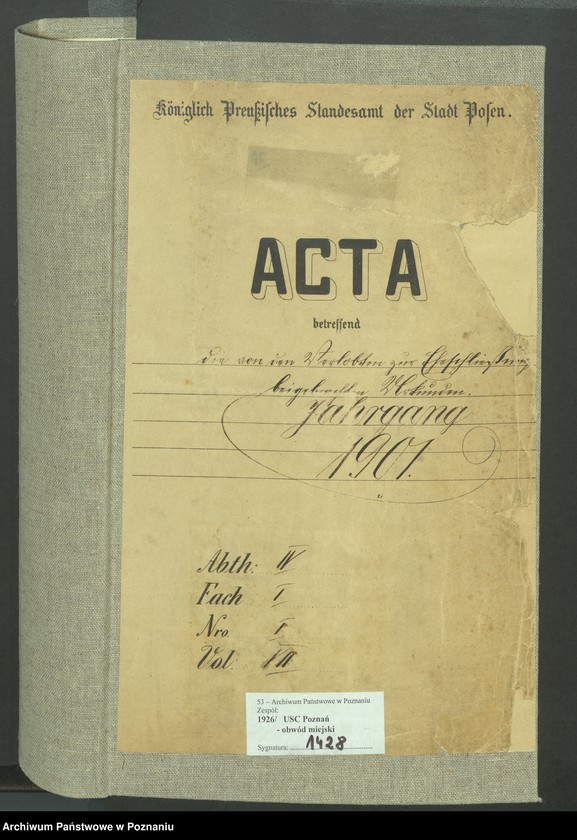 Obraz 2 z jednostki "Die von den Verlobten beigebrachten Urkunden zur Eheschliessung pro 1901. Vol VII"