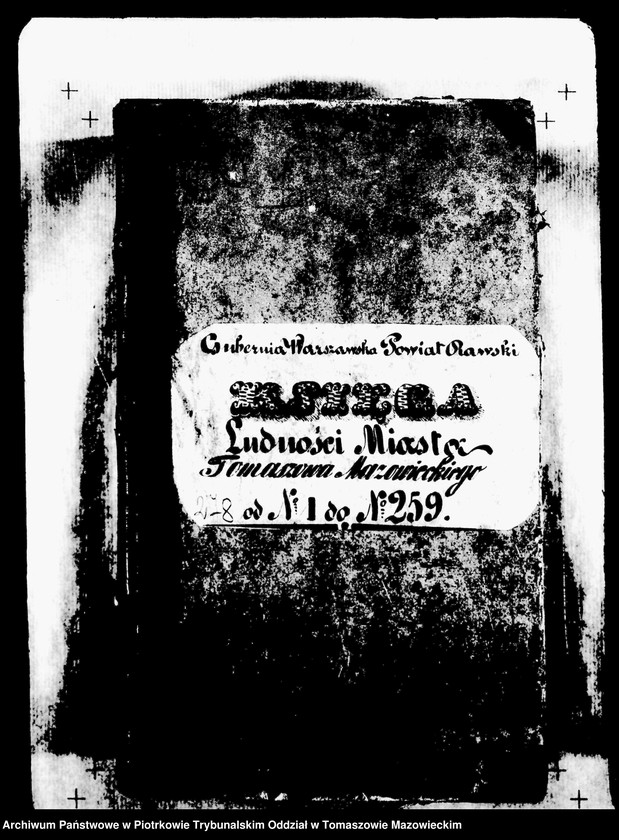 image.from.unit.number "Księga Ludności miasta Tomaszowa Mazowieckiego od nr 1 do nr 259"