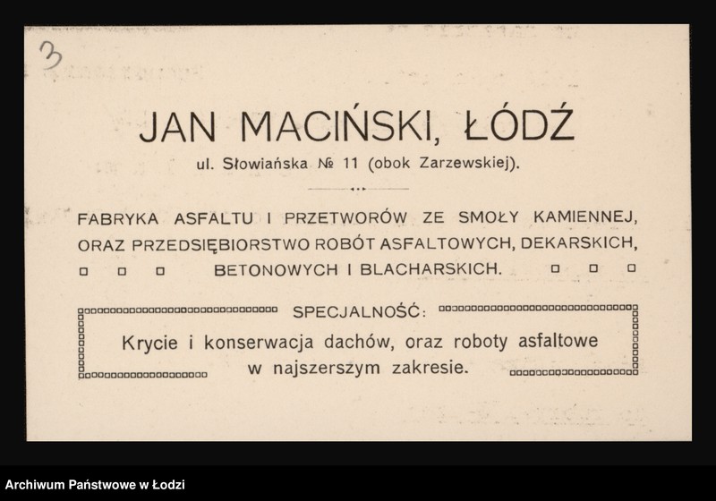 Obraz 5 z jednostki "Jan Maciński- fabryka asfaltu i przetworów ze smoły kamiennej oraz przedsiębiorstwo robót asfaltowych, dekarskich, betonowych i blacharskich"