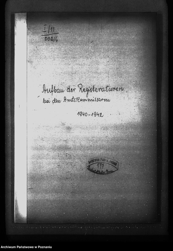 Obraz 4 z jednostki "Aufbau der Registraturen bei den Amtskommissaren"