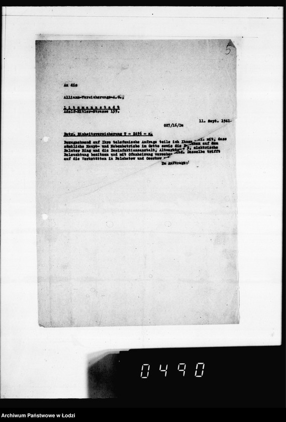 Obraz 9 z jednostki "Versicherungsakten Gesel[l]schaft [Korespondencja i polisy ubezpieczeniowe budynków i magazynów z żywnością, odzieżą, surowcami do produkcji w Getcie Łódzkim]"