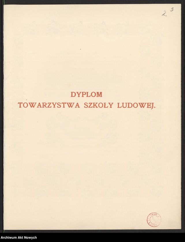 Obraz 5 z jednostki "Towarzystwo Szkoły Ludowej, Zarząd Główny i Koło VI im. J. Słowackiego w Krakowie; Załączniki: Dyplom członka - założyciela T.S.L."