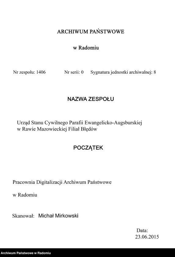 Obraz z jednostki "Duplikat aktov graždanskago sostoâniâ o rodivšihsâ, umerših i brakosočetavšihsâ Blendovskago Evangeličesko-augsburgskago Filiala za 1884-yj god"